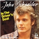 John Schneider - In The Driver's Seat