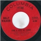 Billy Walker - Come A Little Bit Closer / Nobody But A Fool